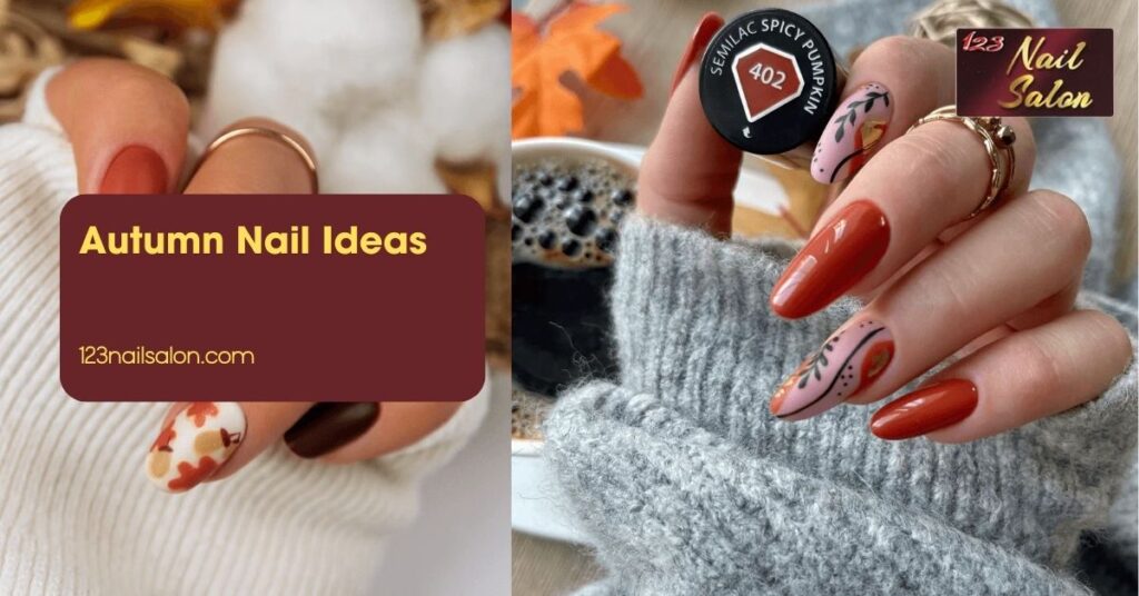 Autumn Nail Ideas