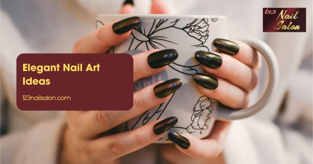 Elegant Nail Art Ideas