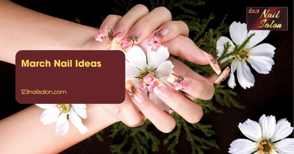 March Nail Ideas