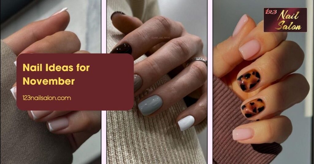 Nail Ideas for November