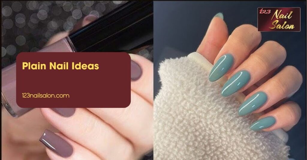 Plain Nail Ideas