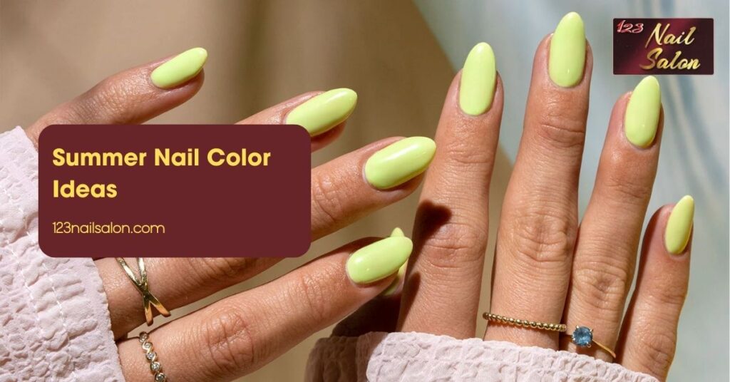 Summer Nail Color Ideas